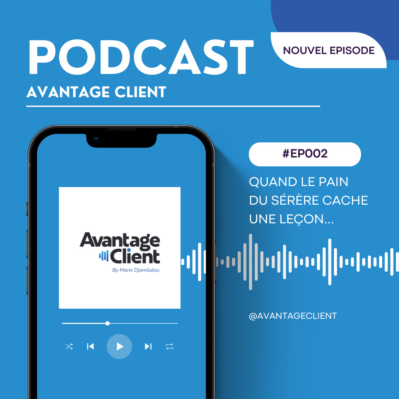 Ep#002 - Quand le pain du Sérère cache une leçon… episode artwork