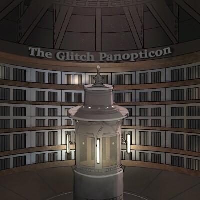 The Glitch Panopticon- Season 1- Chapter 6 cover