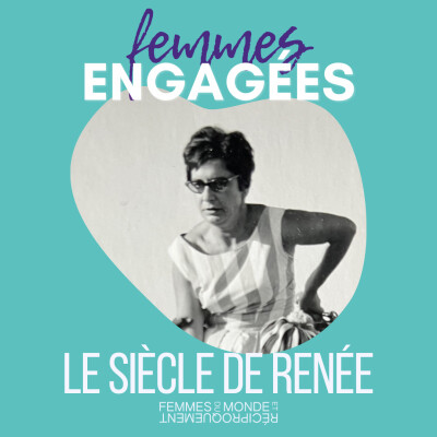 Le siècle de Renée : « Je crois qu'on est à la veille d'un grand bouleversement » cover
