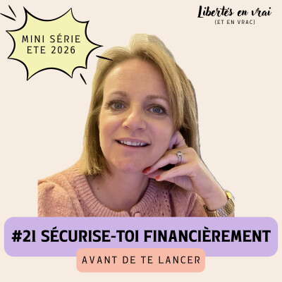 Sécurise-toi financièrement, avant de te lancer avec Marine #21, Mini-série Juillet 26 cover