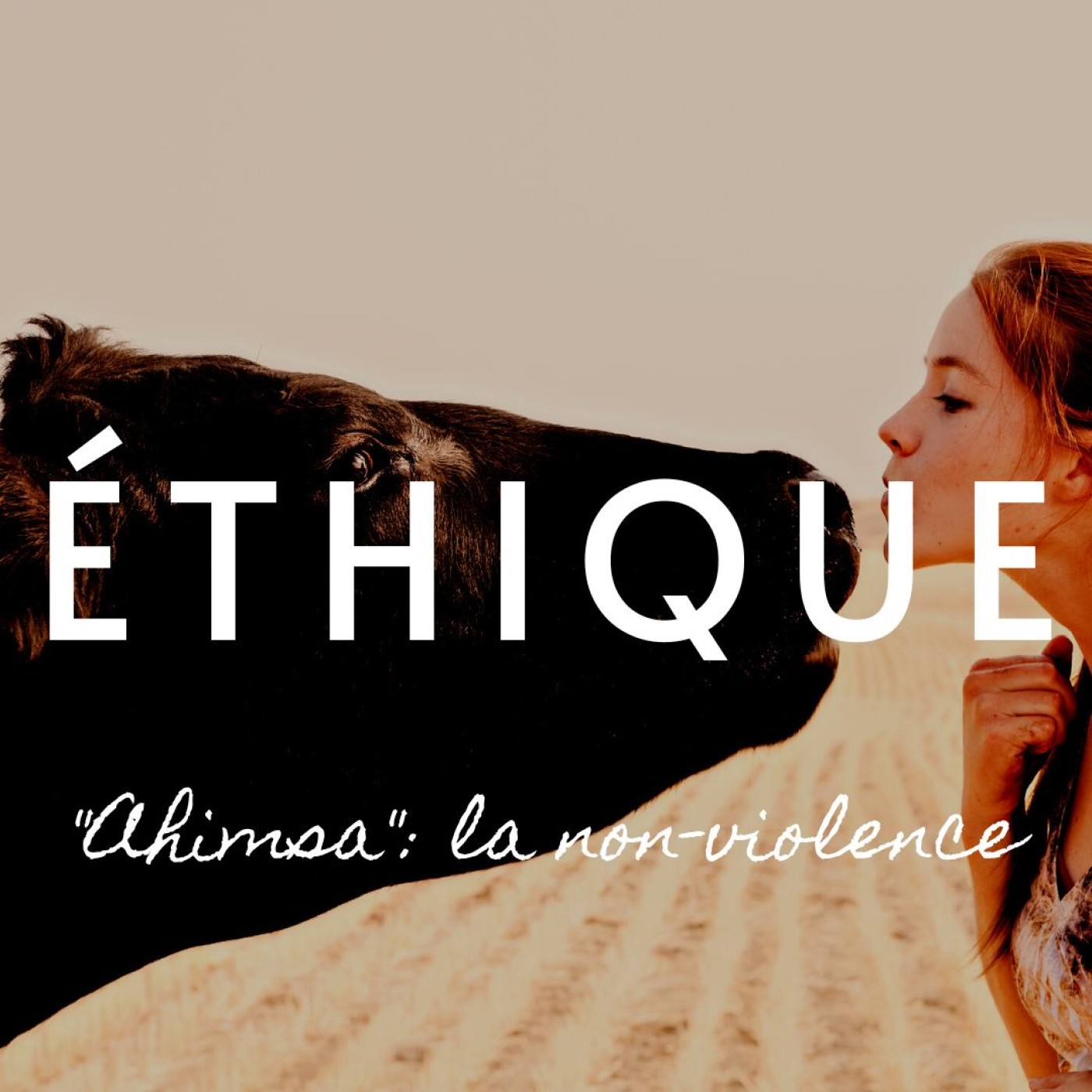 AHIMSA: LA NON-VIOLENCE | YAMA | 5MIN POUR COMPRENDRE LE YOGA | Patanjali