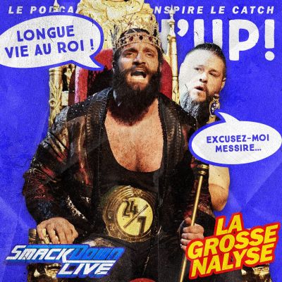 Catch'up! WWE Smackdown du 27 août 2019 — Le bon roi KO-Bert cover