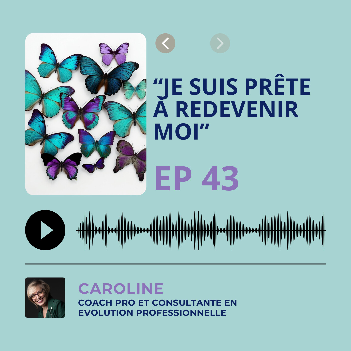 Episode 43 - "Je suis prête à redevenir moi" episode artwork