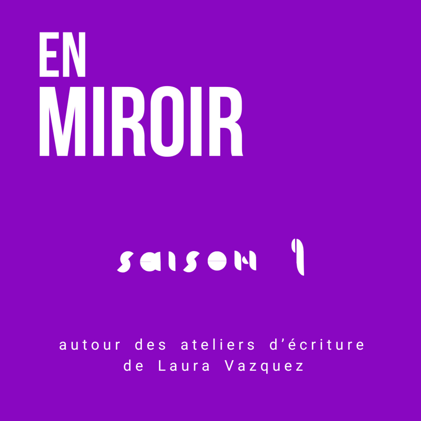 Bande Annonce - saison 1 - Autour des ateliers d'écriture de Laura Vazquez