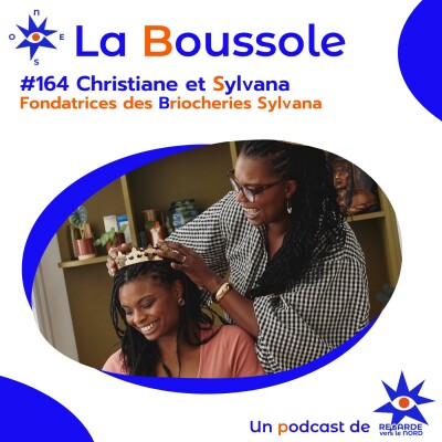 #164 Christiane et Sylvana, fondatrices de BRiocheries Sylvana, deux an après cover