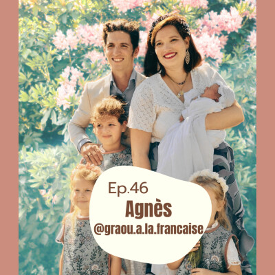 #47 -Agnès, les montagnes russes de ma maternité cover