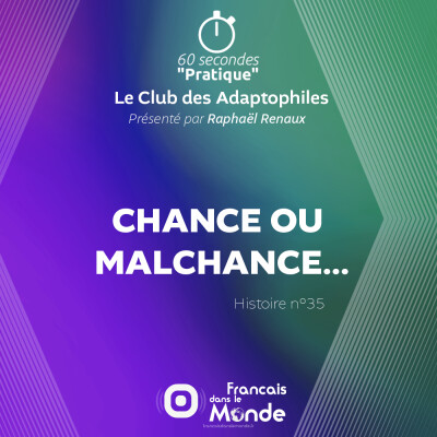 Chance ou malchance… (Le Club des Adaptophiles n°35) cover