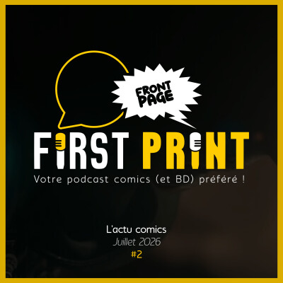 Front Page : l'actualité comics de juillet 2026 #2 (sur 3) ! cover