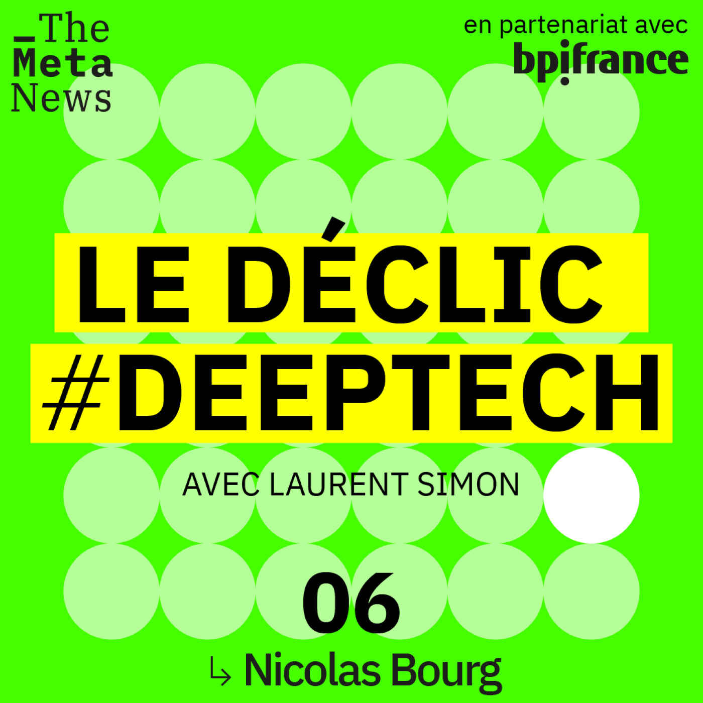 Le Déclic #Deeptech Saison 2