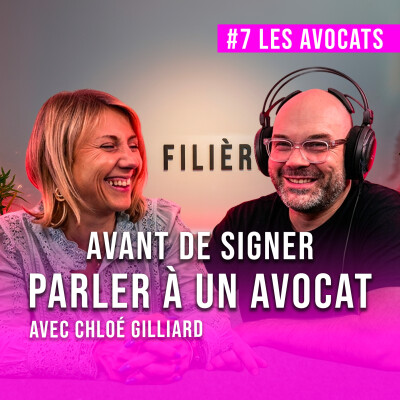 Droits, contrats, IA... - EMISSION #7 : Les Avocats avec Chloé Gilliard cover