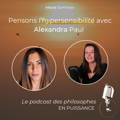 Pensons l'hypersensibilité avec... Alexandra Paul cover