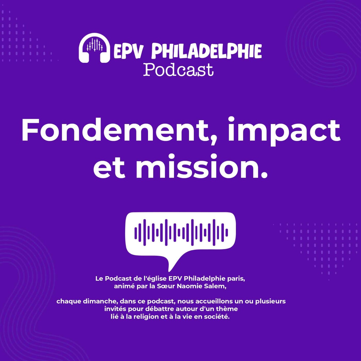 L’importance et l’impact de l’Église locale.