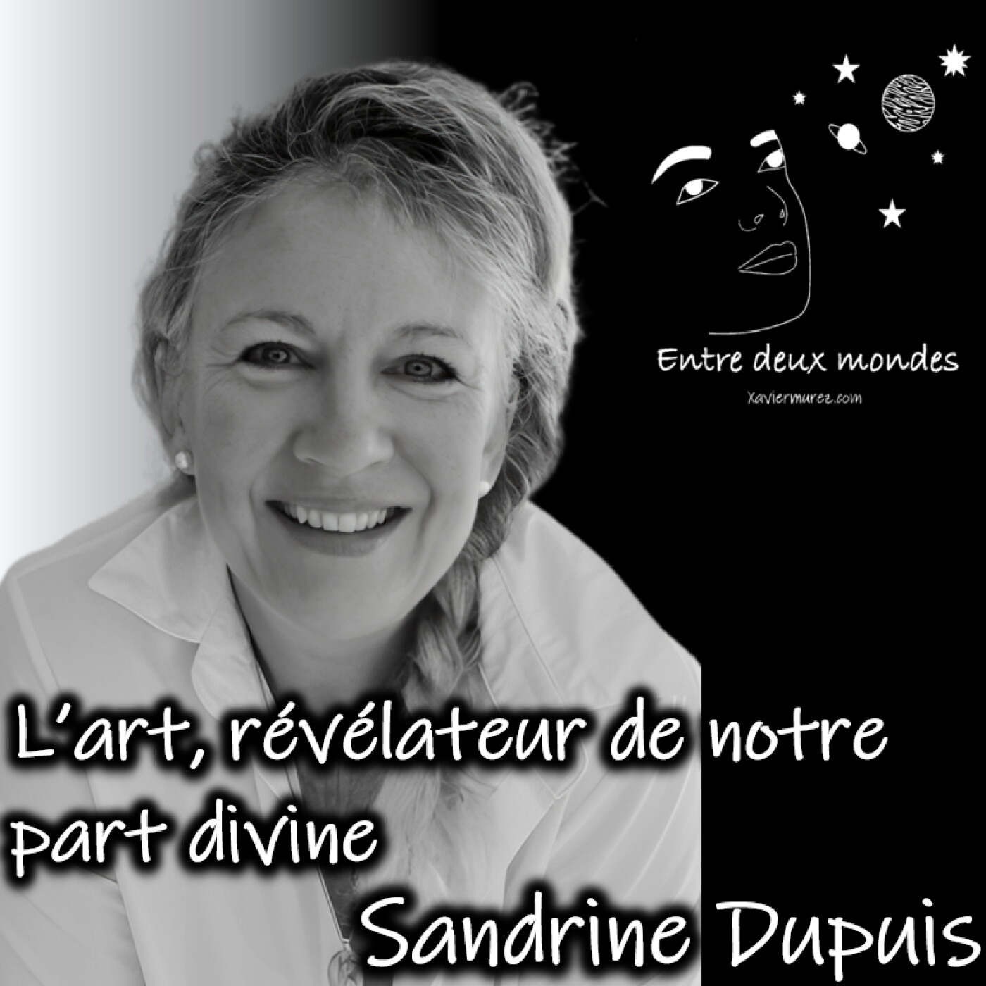 Interview - L'art, révélateur de notre part divine, Sandrine Dupuis