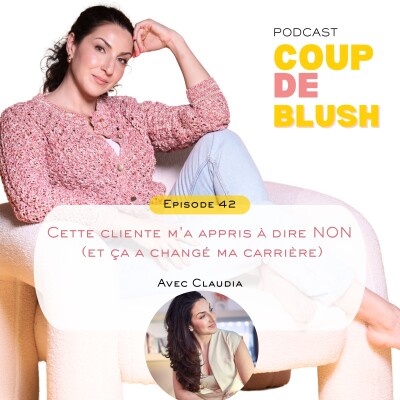 Cette cliente m'a appris à dire NON (et ça a changé ma carrière) cover