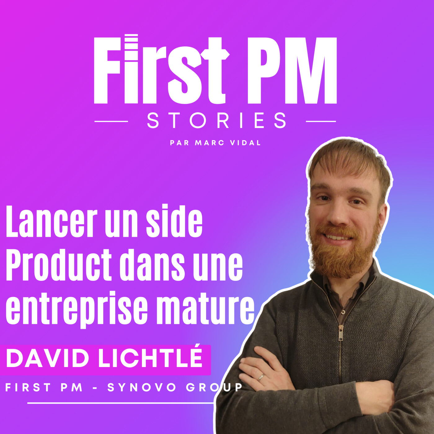 #19 Lancer un side Product dans une entreprise mature episode artwork