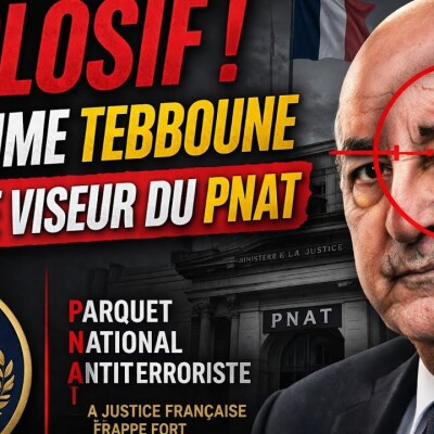 Explosif. Le régime Tebboune dans le viseur du PNAT ? Les révélations de la justice française cover
