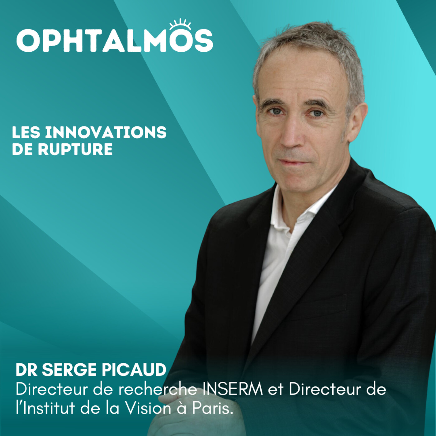 Les innovations de rupture - entretien avec le Dr Serge Picaud