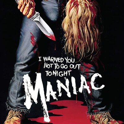 Les frissons d'hier sont-ils ceux aujourd'hui ? Maniac, classique de l'horreur ! Un certain goût pour le noir #164 cover