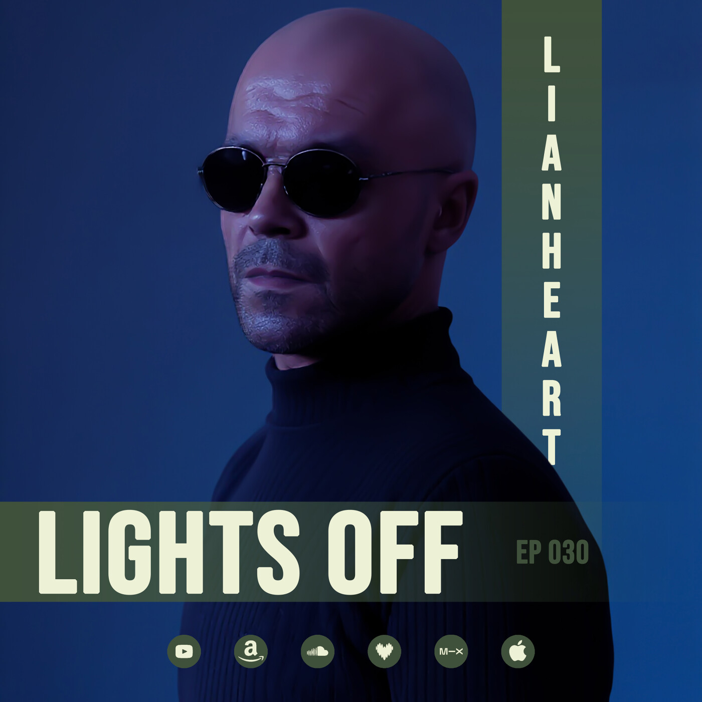 Lianheart - Lights Off 030 - June 27, 2026 episode artwork