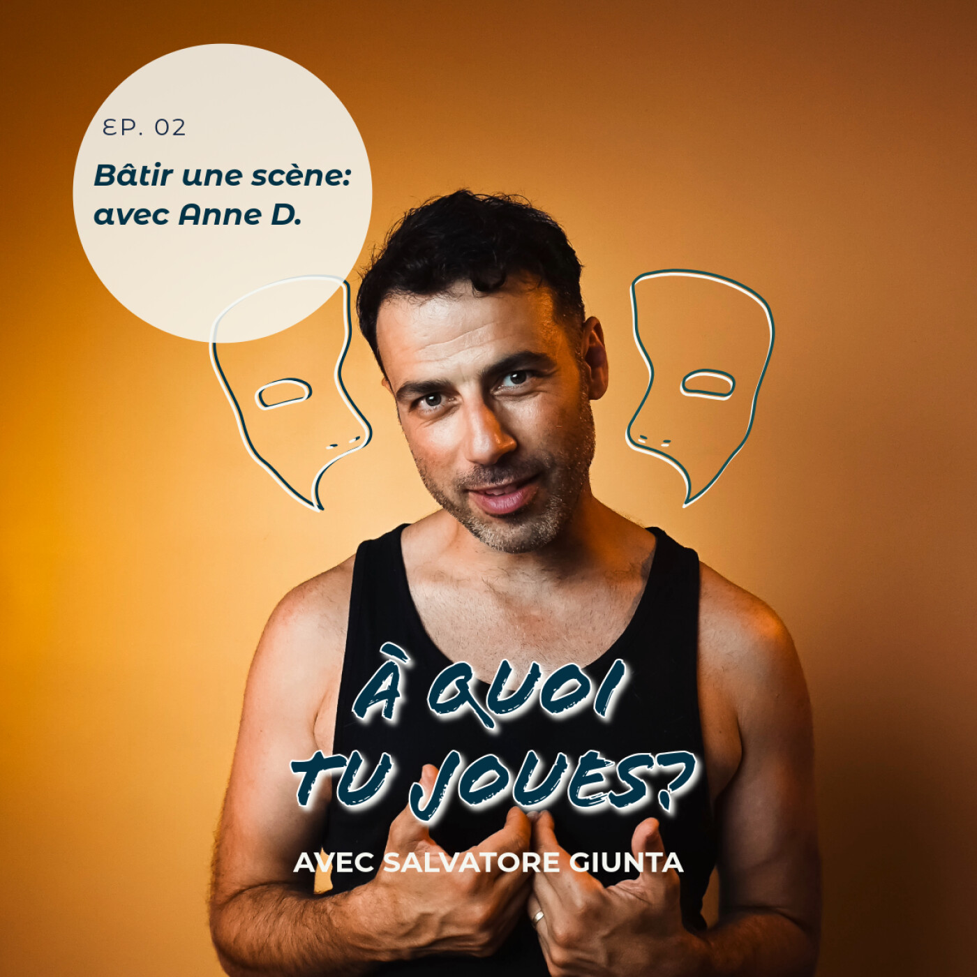 Ep 02 - Bâtir une scène (Avec Anne Dethier) episode artwork