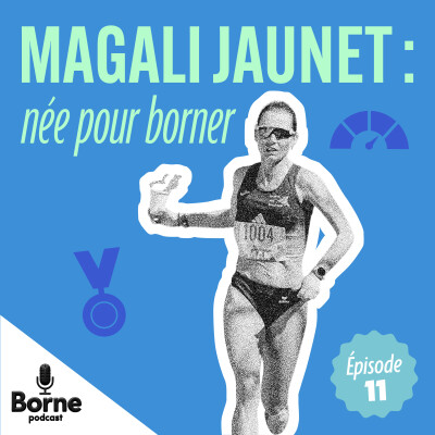 Magali Jaunet : née pour borner cover
