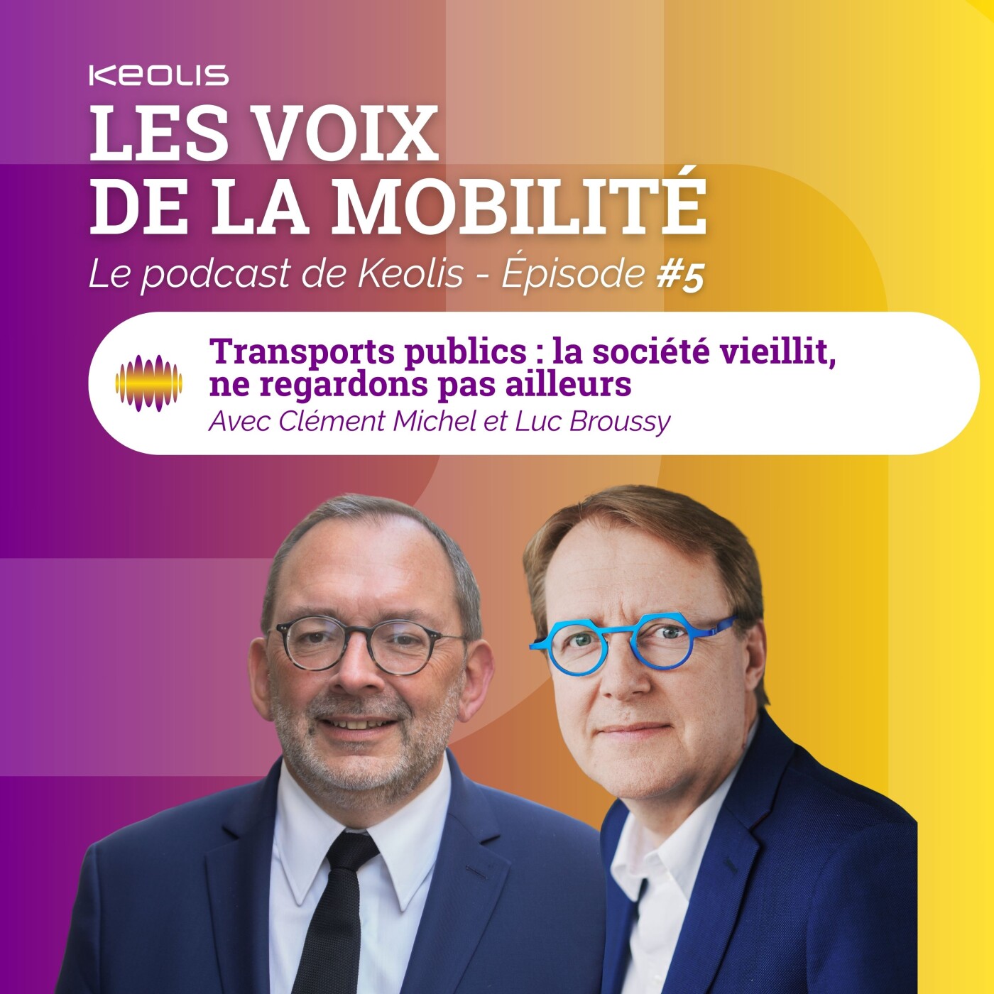 Transports publics : la société vieillit, ne regardons pas ailleurs ! episode artwork