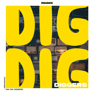 DIG DIG DIGGERS avec Gus Englehorn, Irnini Mons, Skia cover