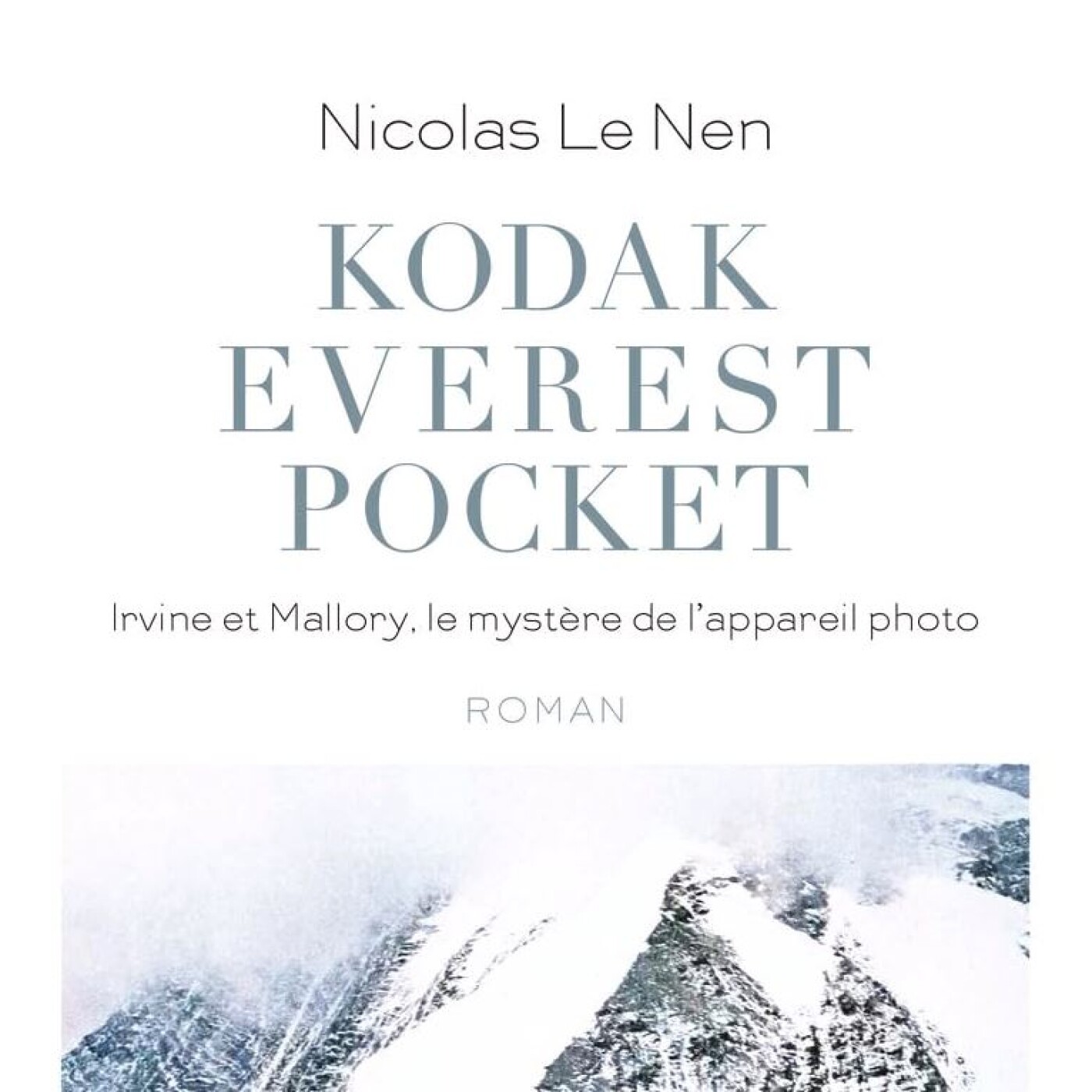 Nicolas LE NEN – « Kodak Everest Pocket »