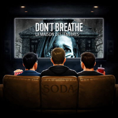 #3 SODA : Don't Breathe cover