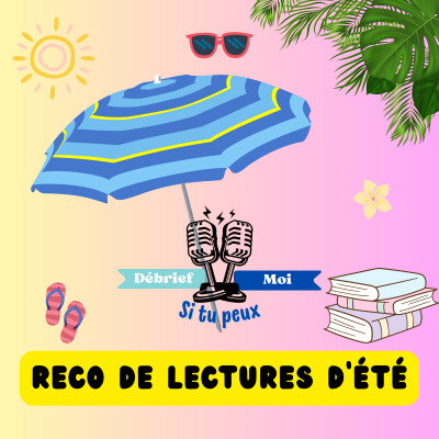 Lectures d’été : 4 ambiances, 4 livres à dévorer cover