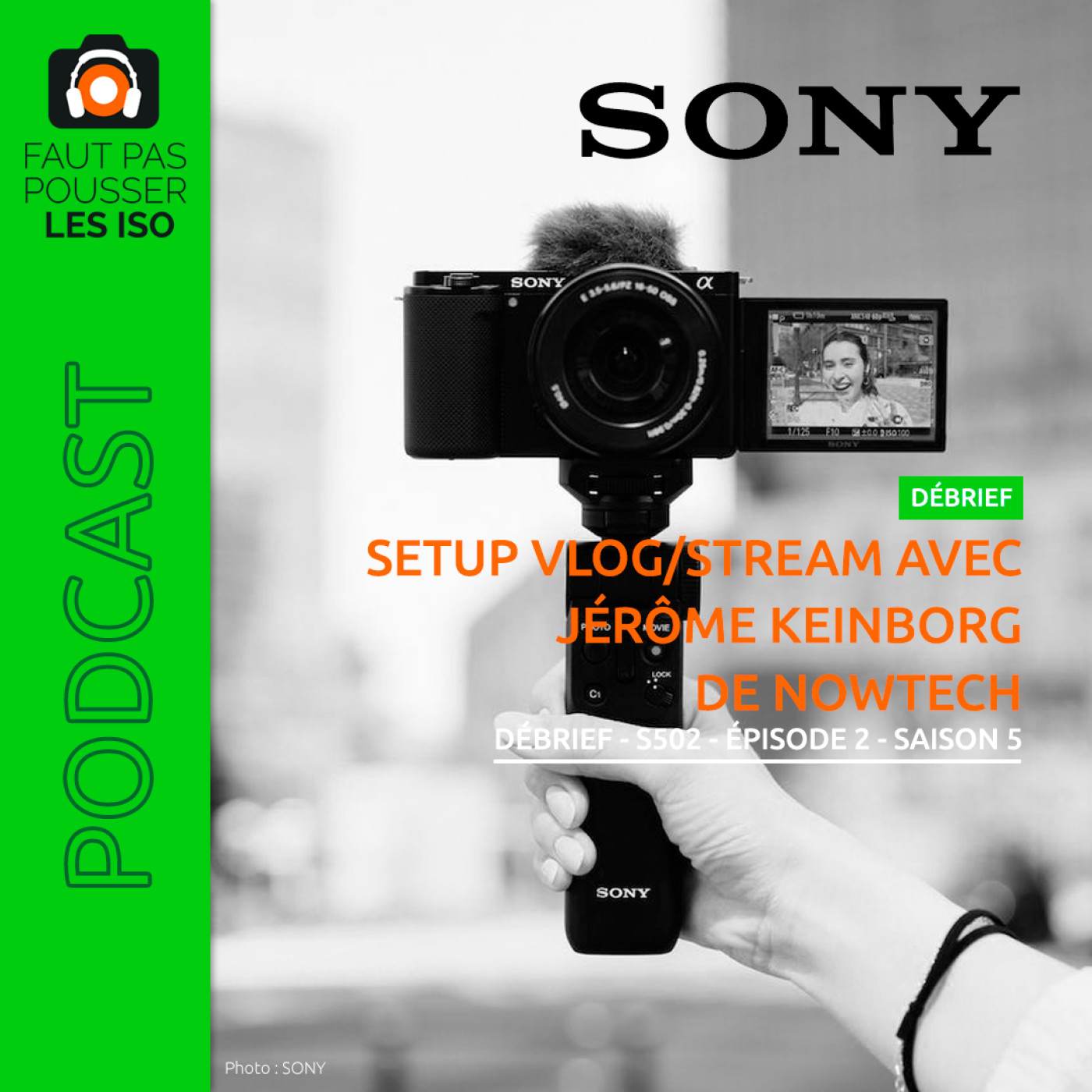 DÉBRIEF - S502 - SETUP vlog/stream avec Jérôme Keinborg de NOWTECH