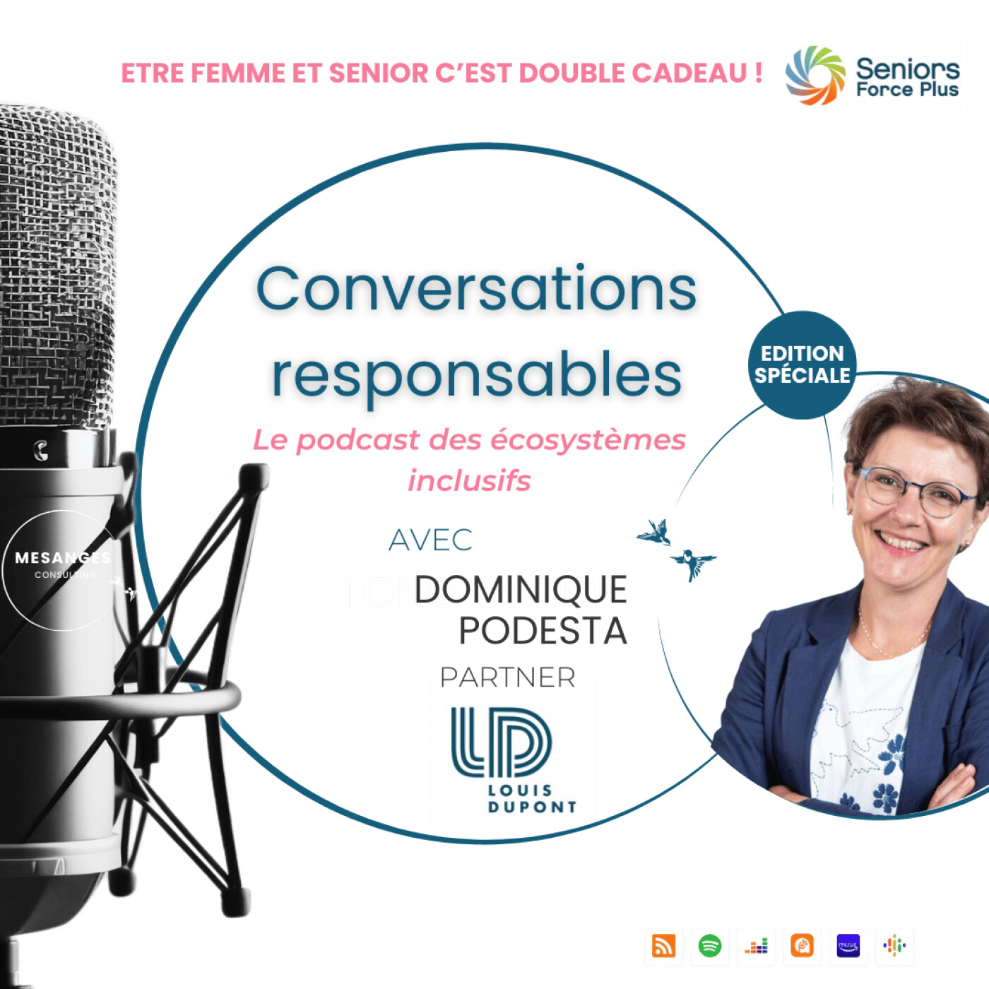 Être Femme et Sénior, c'est double cadeau ! Invité LOUIS DUPONT