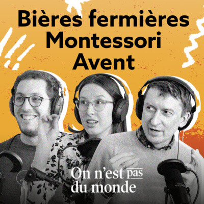 E297 - Bières fermières | Montessori | Avent cover