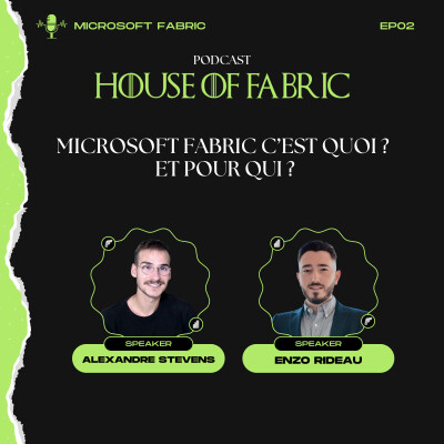 EP02 - Microsoft Fabric c'est quoi ? Et pour qui ?! cover