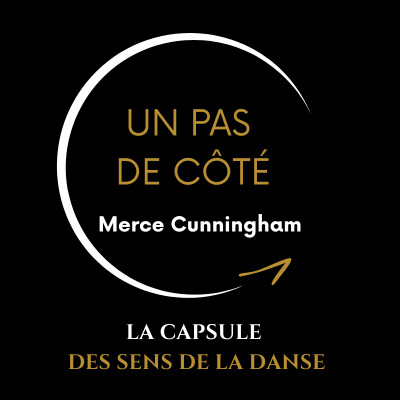 Un pas de côté avec Merce Cunningham, le chorégraphe qui a libéré le mouvement cover
