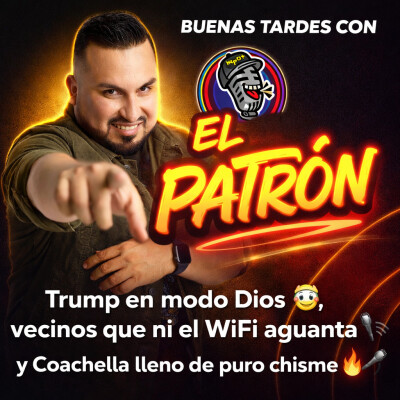 Trump en modo Dios 😇, vecinos que ni el WiFi aguanta 📶 y Coachella lleno de puro chisme 🔥🎤 cover