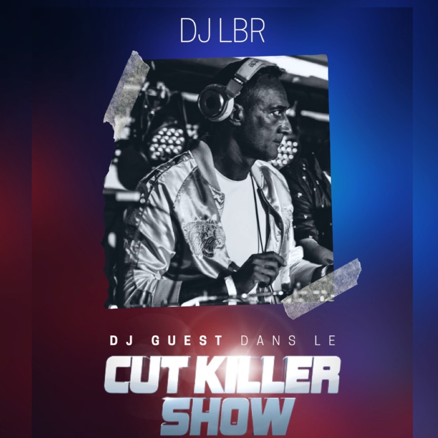 DJ LBR - THE OFFICIAL PODCAST