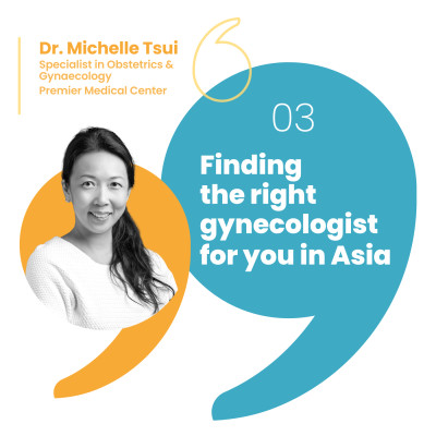 Finding the right gynecologist for you in Asia cover