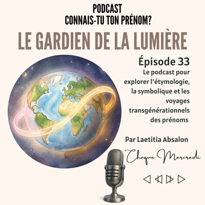 LE GARDIEN DE LA LUMIÈRE – Découverte et symbolique des prénoms sur le chemin de vie intérieur cover
