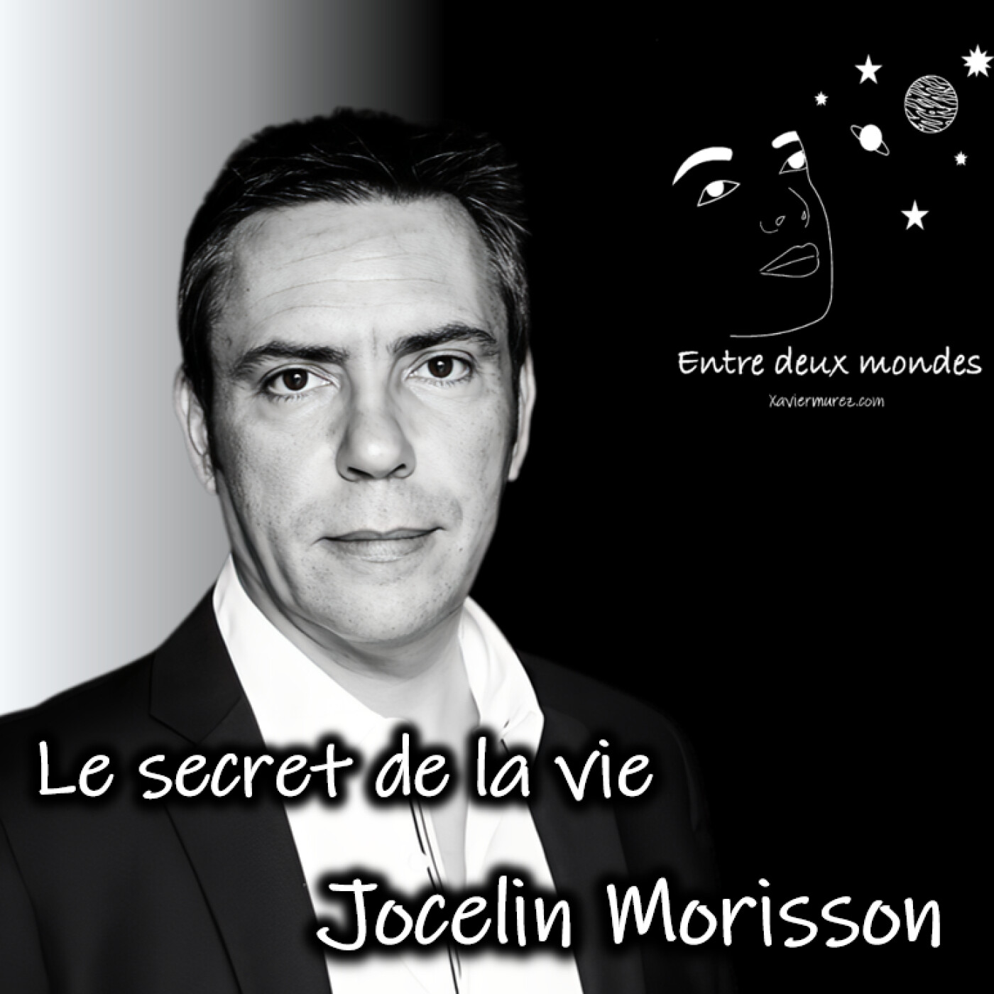 Interview - Le secret de la vie, Jocelin Morisson