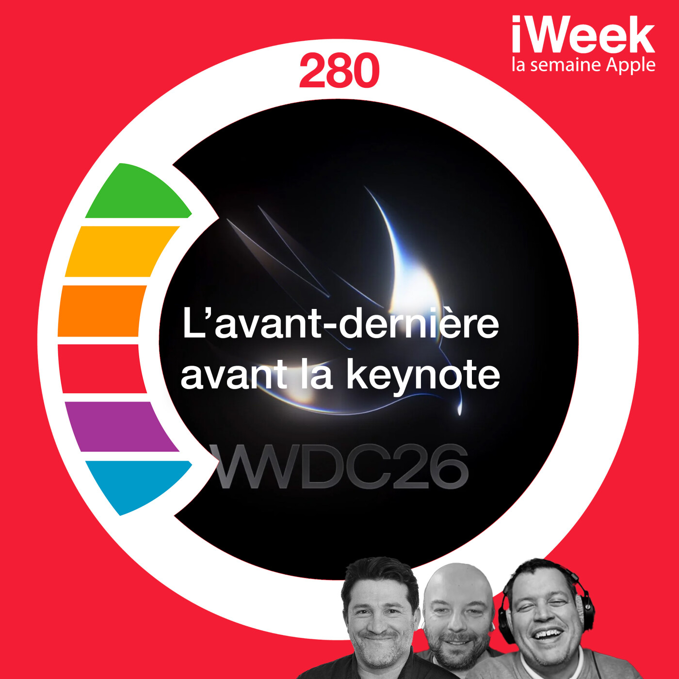 L’avant-dernière avant la keynote de la WWDC26 episode artwork