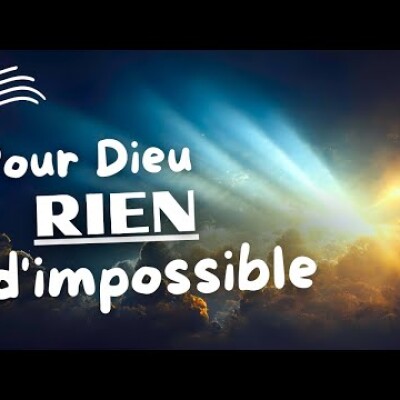 Parole et Évangile du jour | Samedi 12 août • Pour Lui, Rien d'impossible ! cover