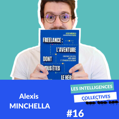 #16 - Alexis MINCHELLA : Il existe un autre moteur que la PASSION pour réussir ! cover