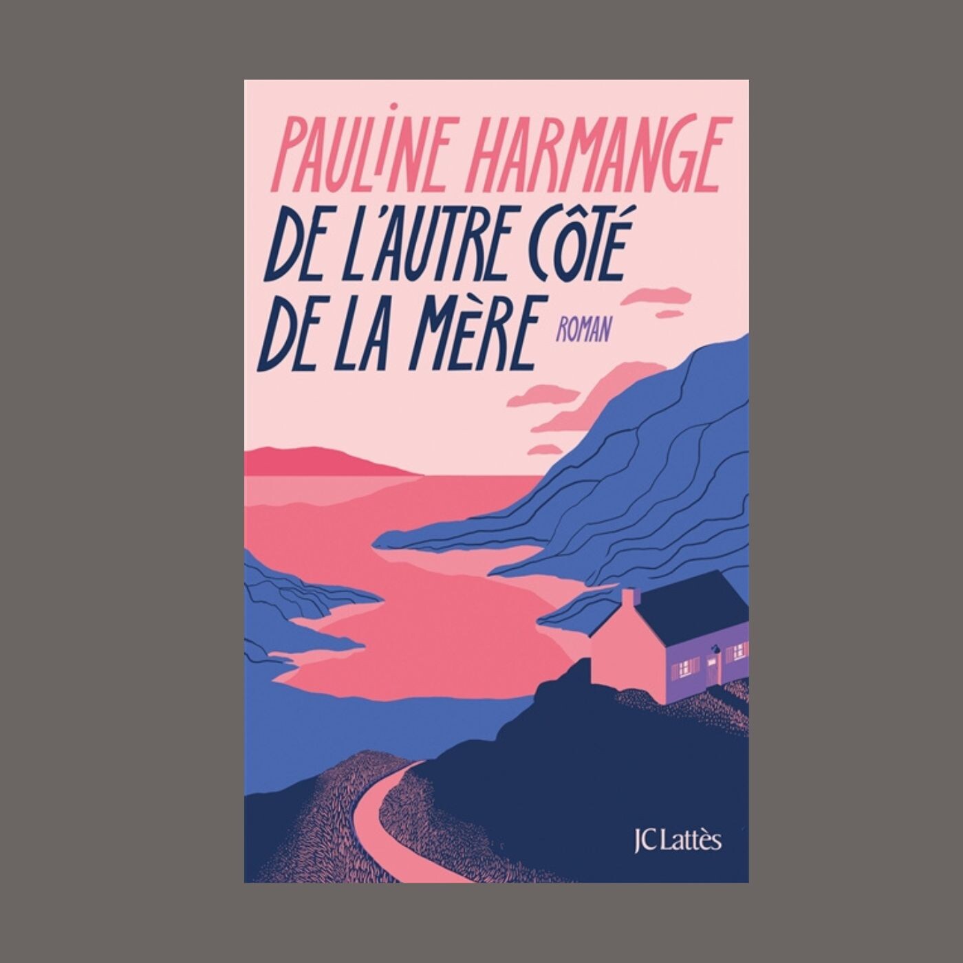 Pauline Harmange - De l'autre côté de la mère
