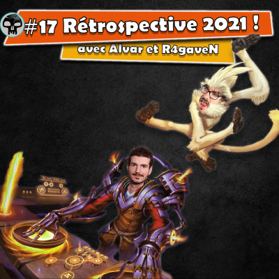 #17 - Le récap de cette année 2021 | Avec Alvar et R4gen cover
