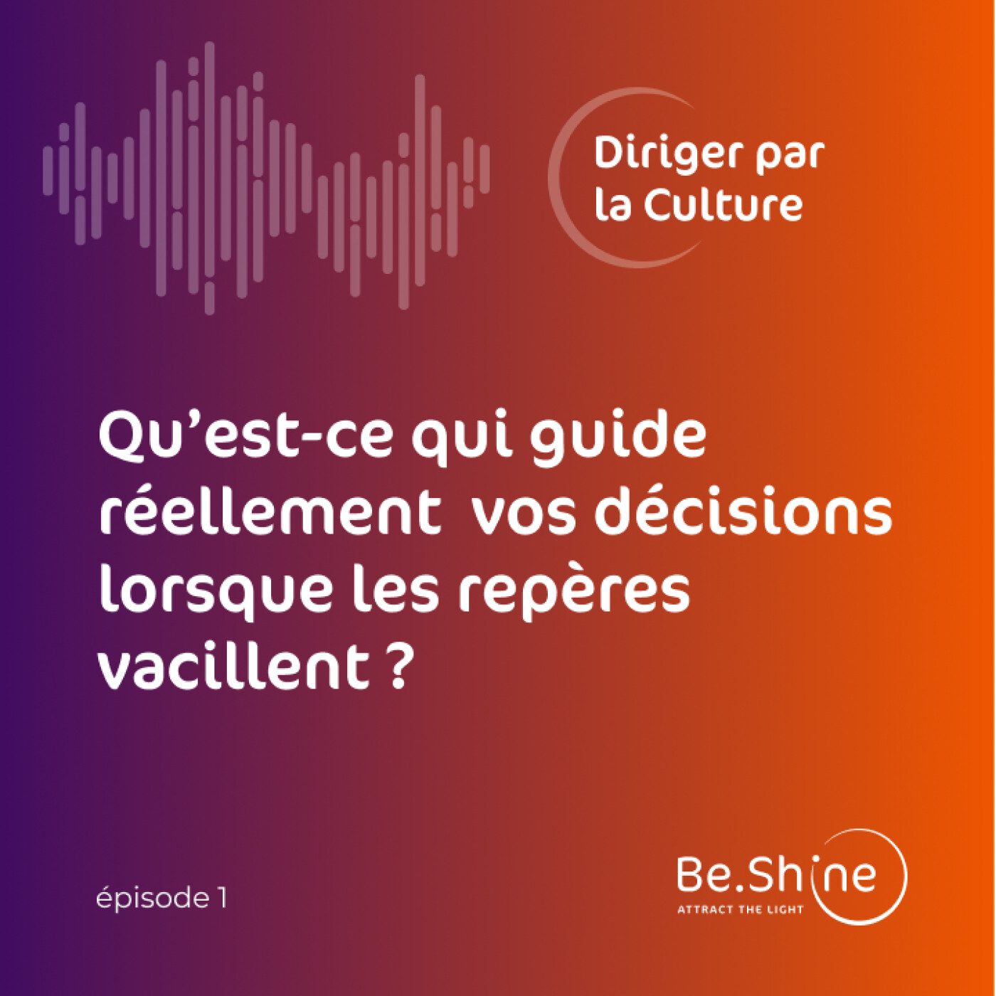 Qu'est-ce qui guide réellement vos décisions lorsque les repères vacillent?