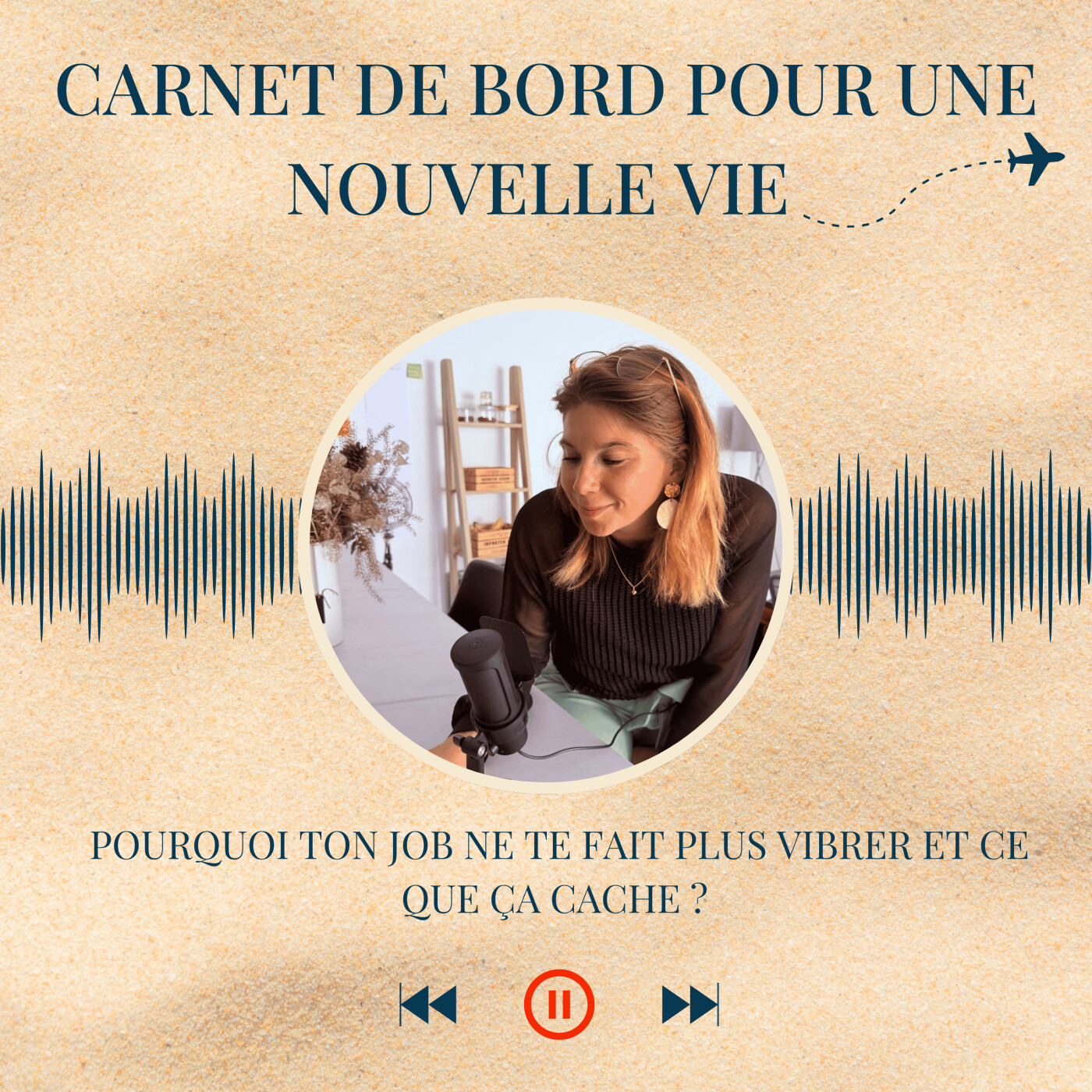 Carnet de Bord pour une Nouvelle Vie