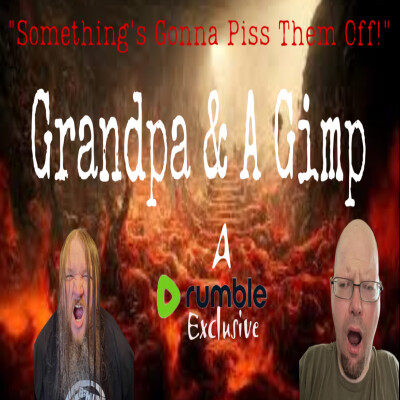 Grandpa & A Gimp 9-23-202 cover