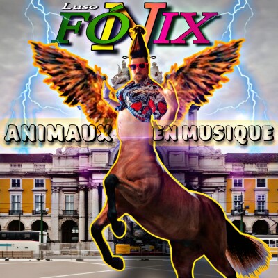 Luso-Fónix #51 Animaux en Musique cover