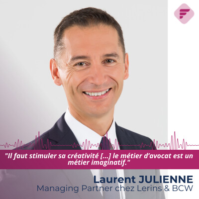 "Le champ des possibles doit être le seul horizon", Laurent Julienne (ex Lerins & BCW) cover